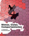 La cerámica, protagonista del panorama arquitectónico internacional en el libro “Ritmos, Ciclos, Comportamientos”